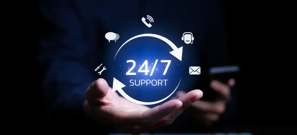 Provide round-the-clock assistance
